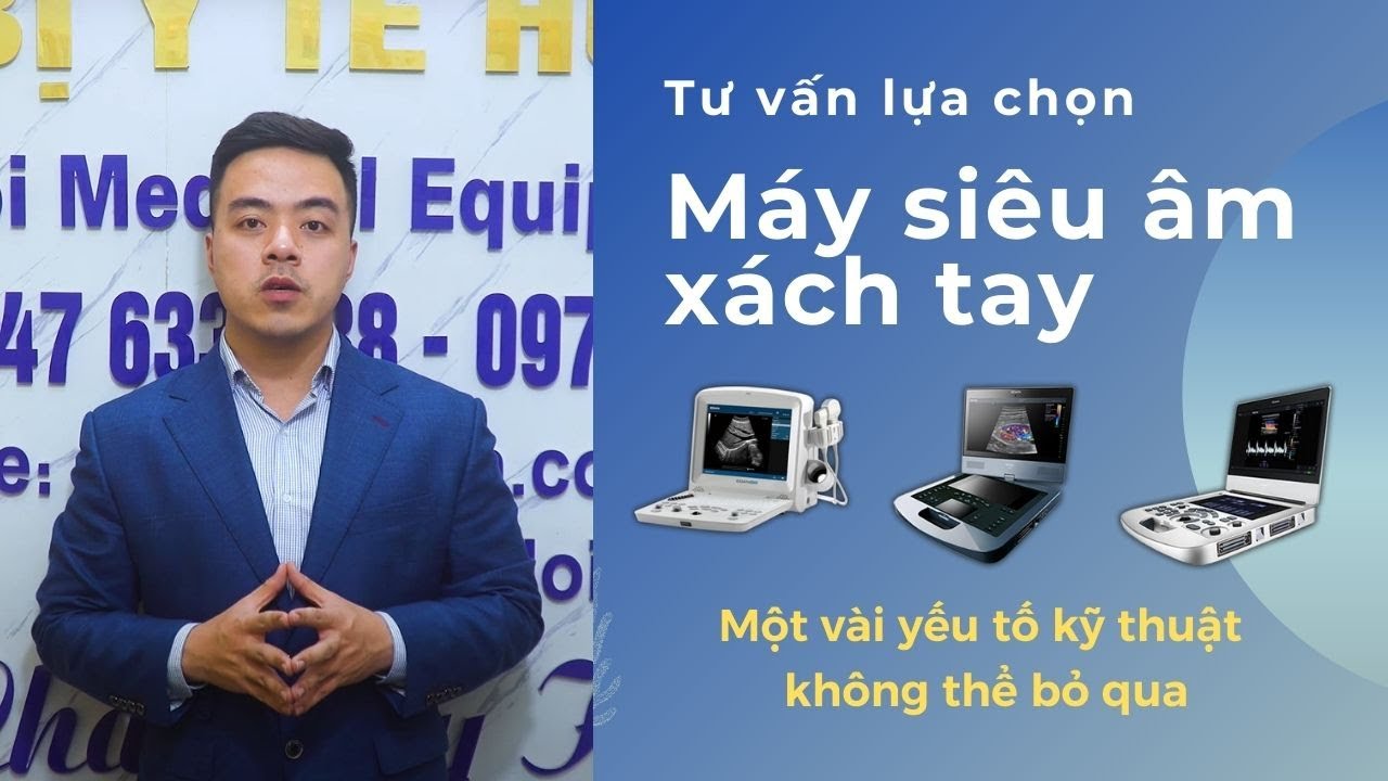 Lựa chọn máy siêu âm sách tay phù hợp nhất